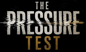 The Pressure Test
